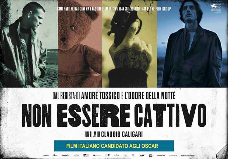 Non essere cattivo, il film di Claudio Caligari, regista già di Amore Tossico