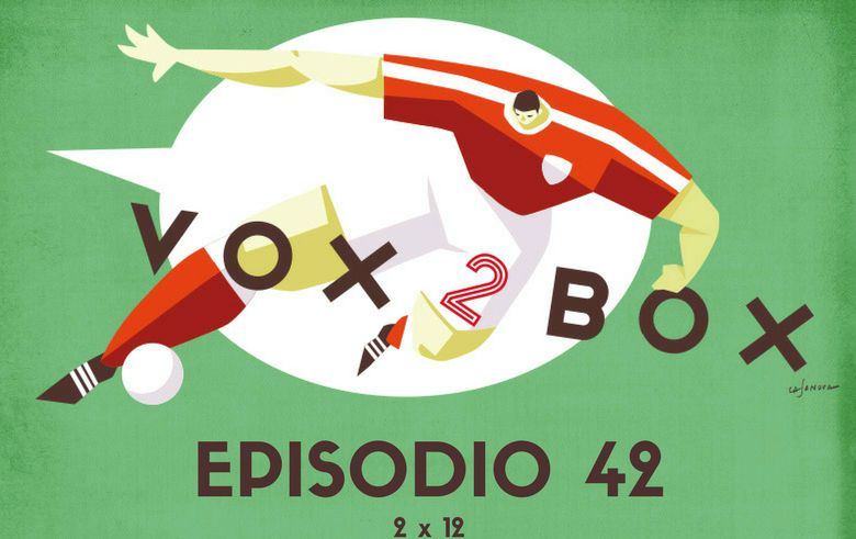 vox 2 box episodio 42